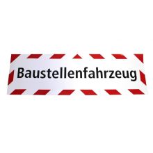 Hinweisschild 200 X 650 Baustellenfahrzeug. Folie